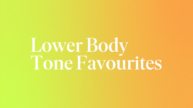 Lower Body Tone Focus