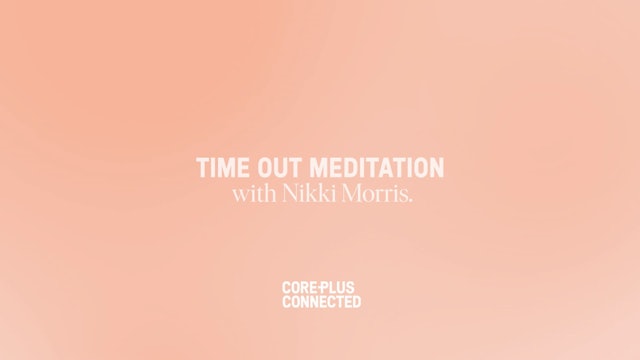 Time Out Meditation with Nikki Morris