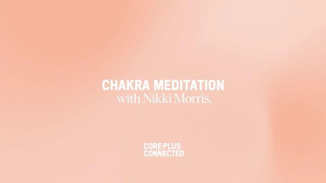 Chakra Meditation with Nikki Morris