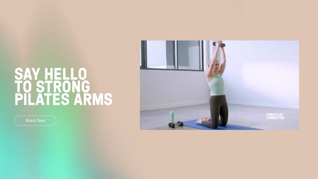 Previous Drops: Say Hello To Strong Pilates Arms