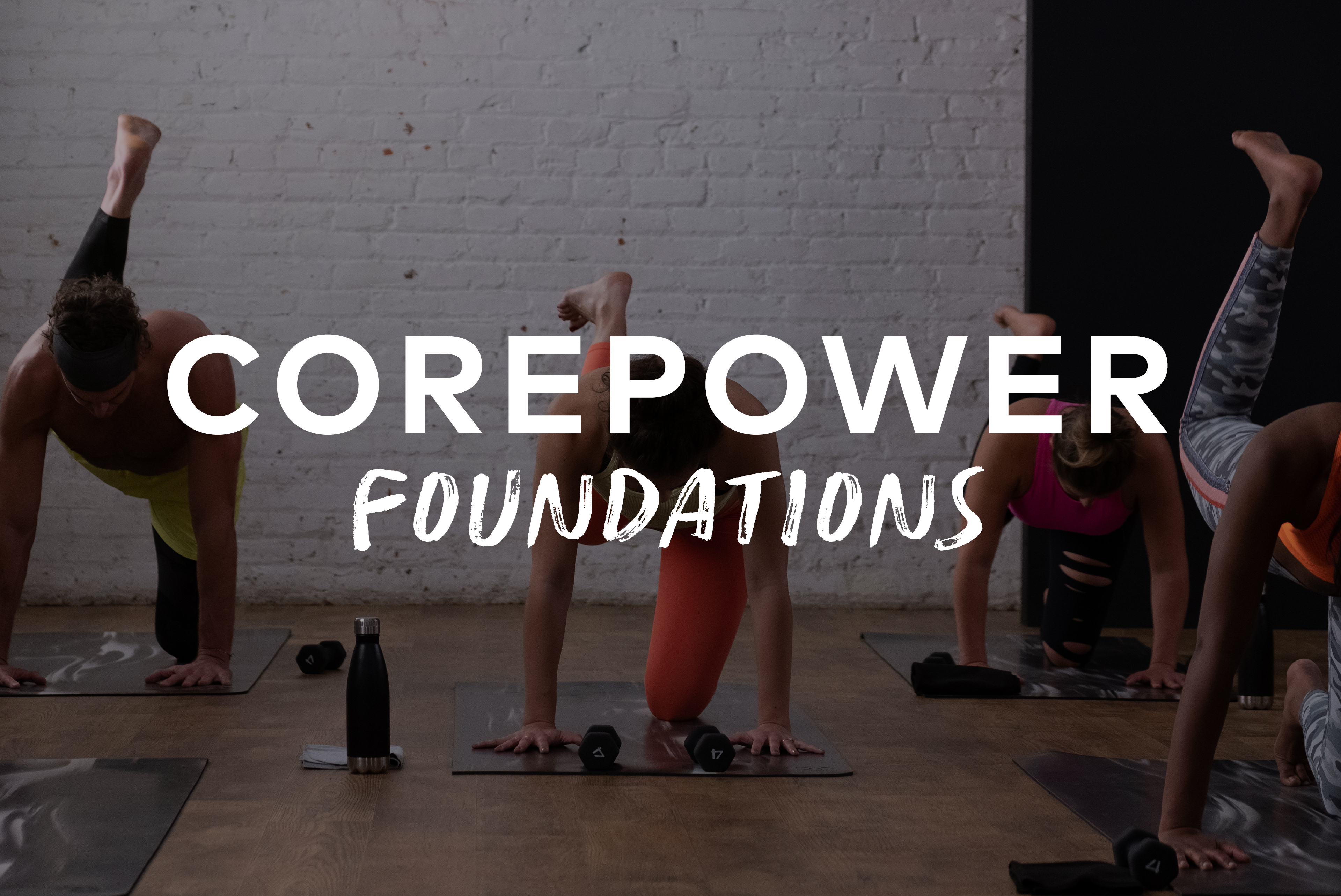 CorePower Foundations CorePower Yoga On Demand