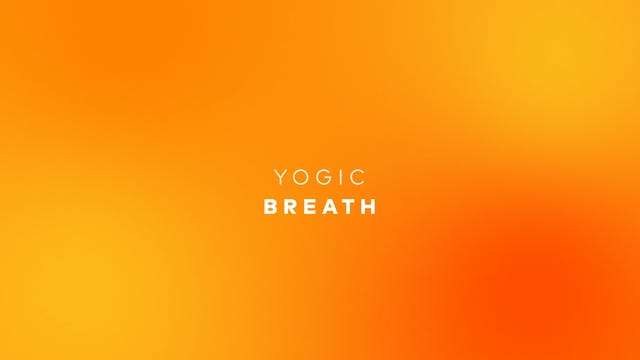 Yogic Breath