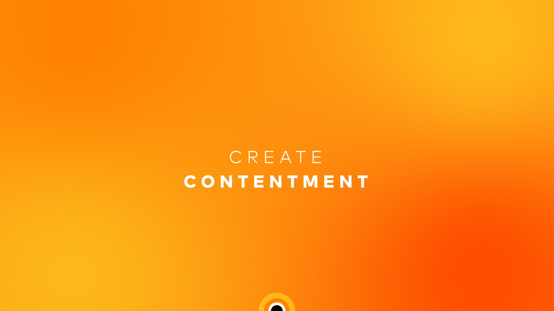 Create Contentment