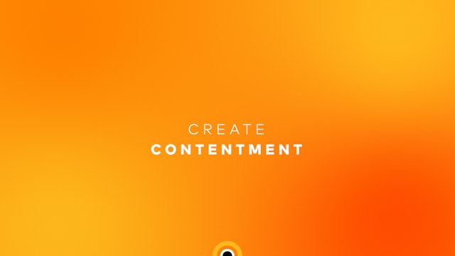 Create Contentment