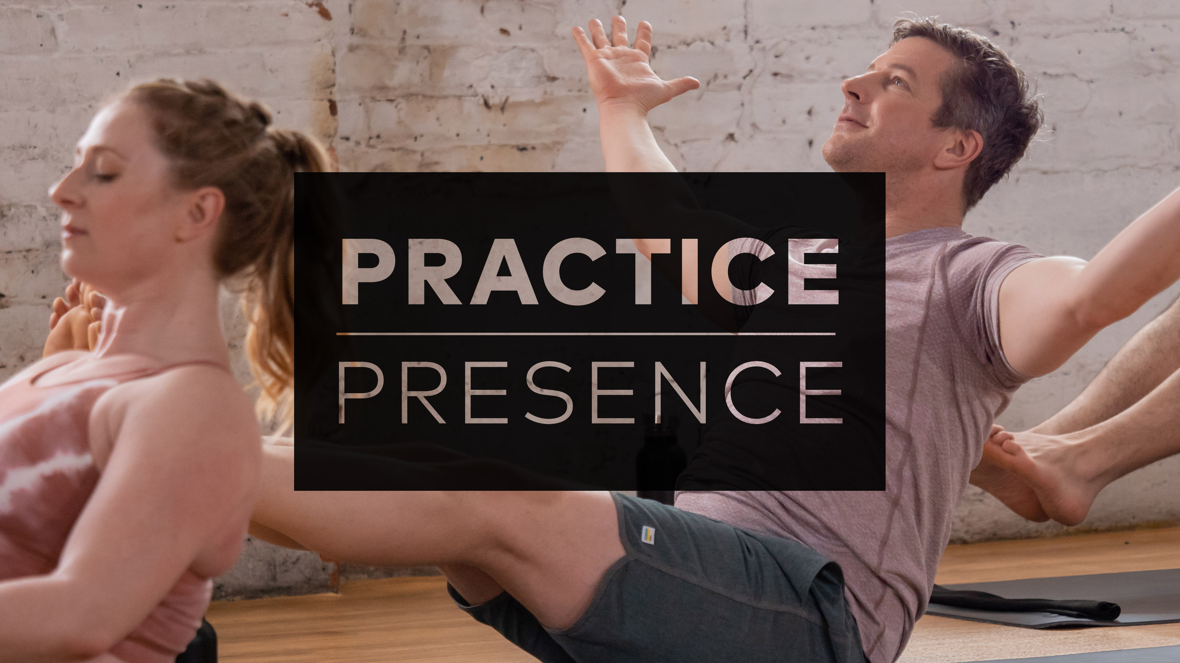 Practice Presence