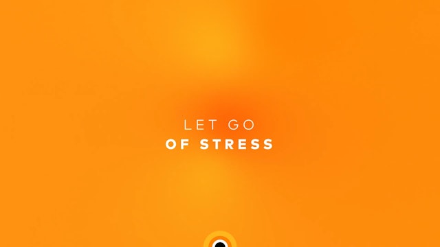 Let Go of Stress