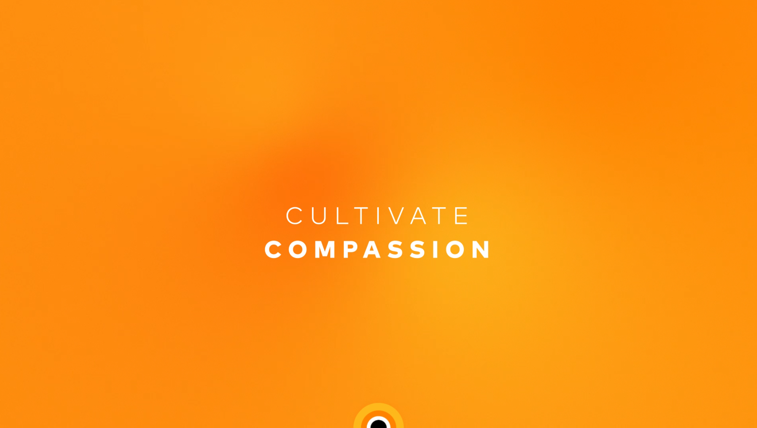 Cultivate Compassion