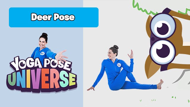 Deer Pose | Yoga Pose Universe!
