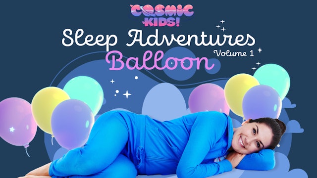 Sleep Adventures | Balloon