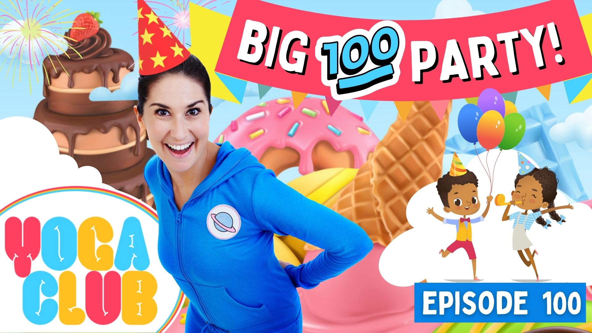 The Big 100 Party Yoga Club - YOGA CLUB!