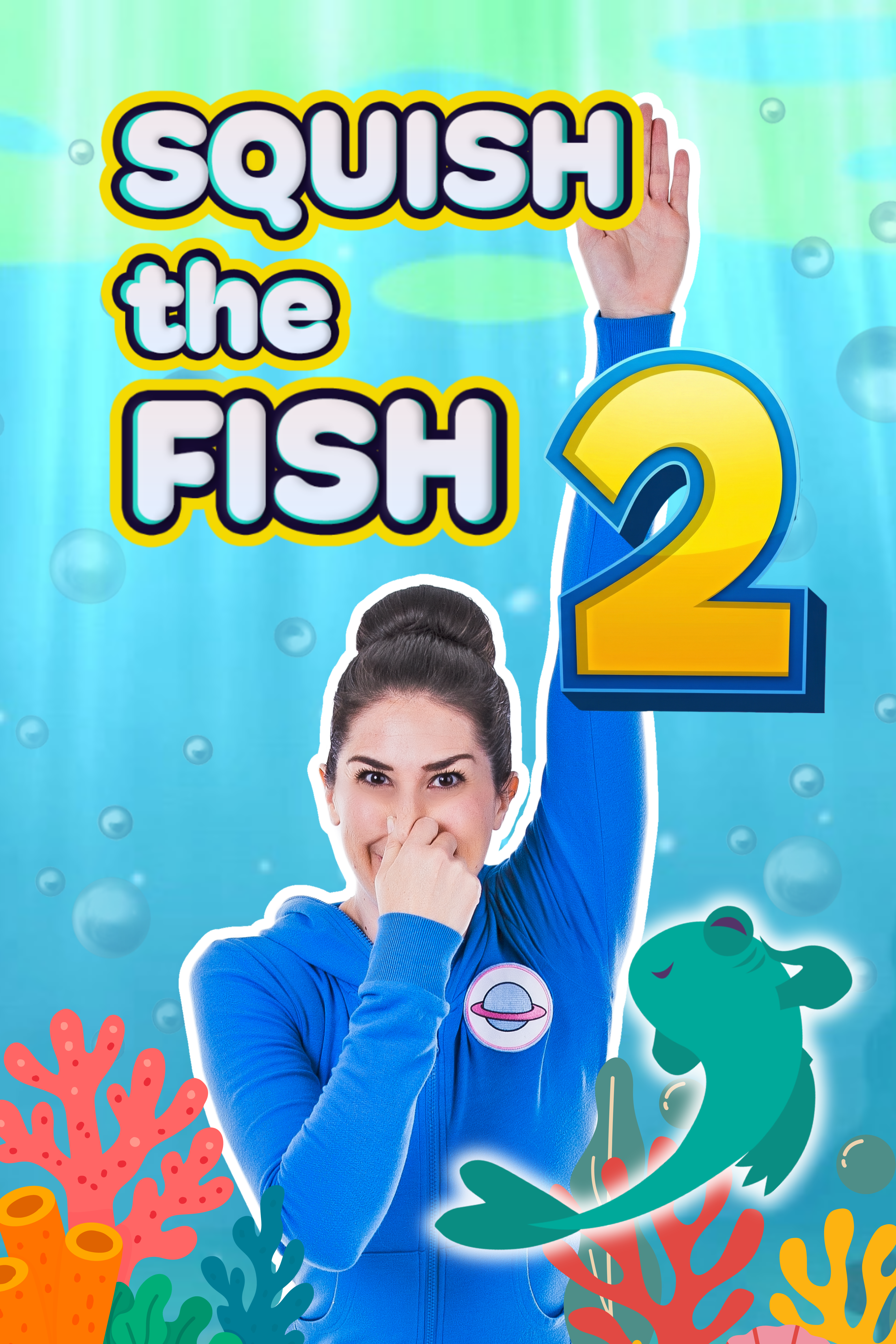 Squish the Fish 2 | Yoga Adventure