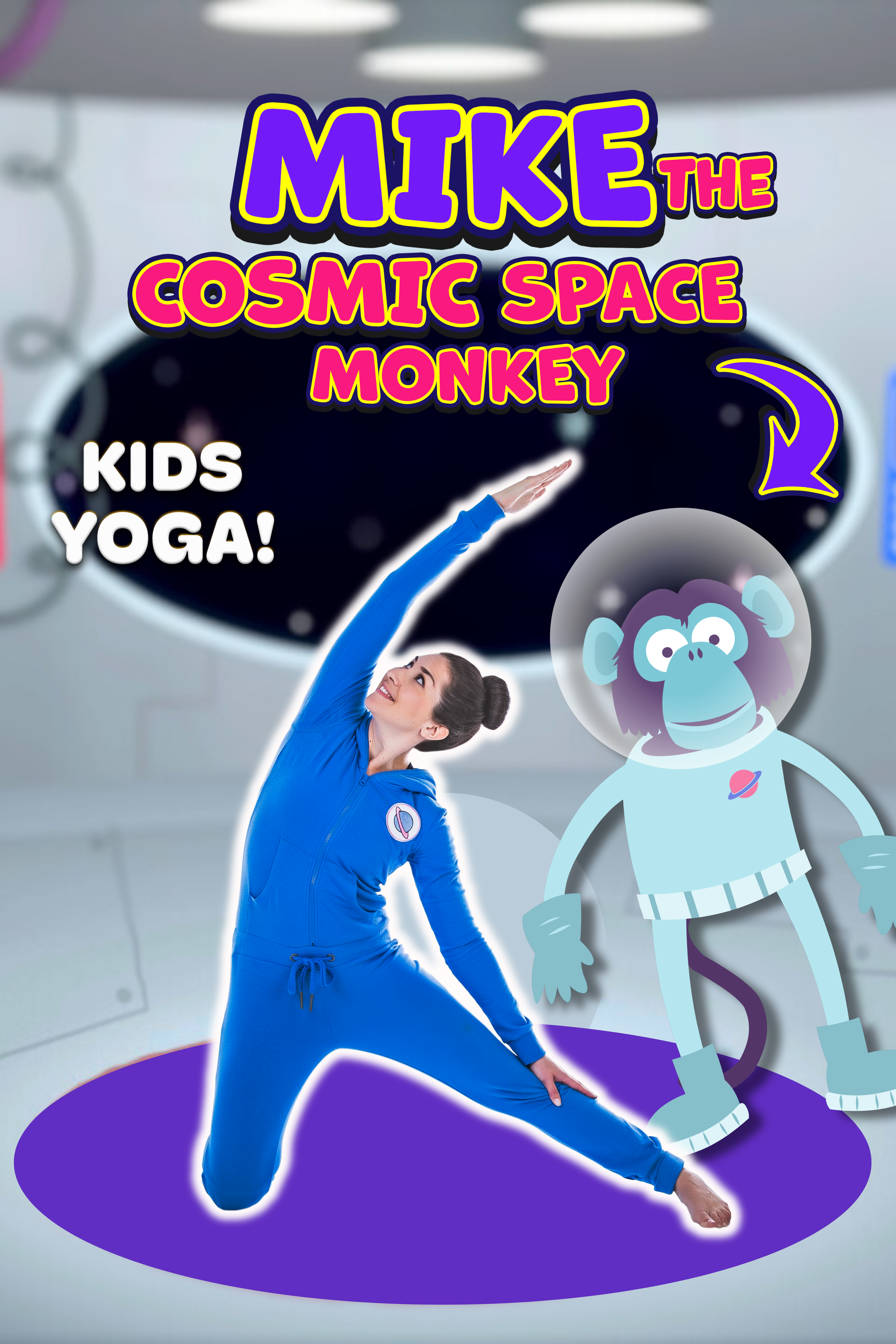 Mike the Cosmic Space Monkey | Yoga Adventure!
