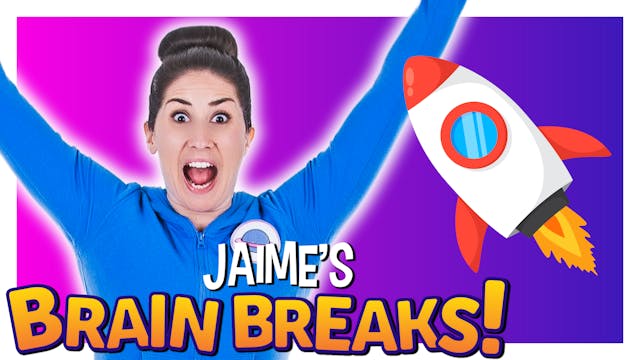 Ready for Launch! | Jaime's Brain Breaks