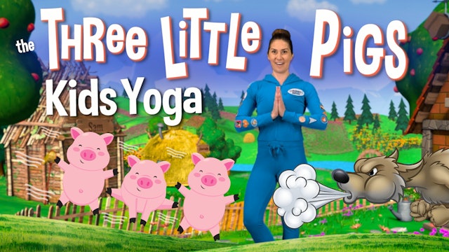 The Three Little Pigs | Yoga Adventure!