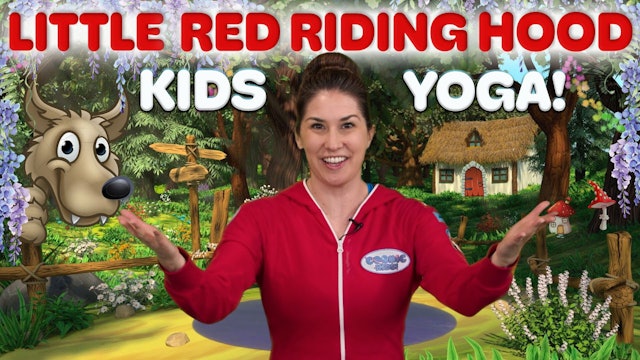 Little Red Riding Hood | Yoga Adventure!