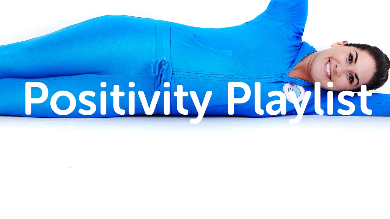 PLAYLIST | Positivity Playlist!
