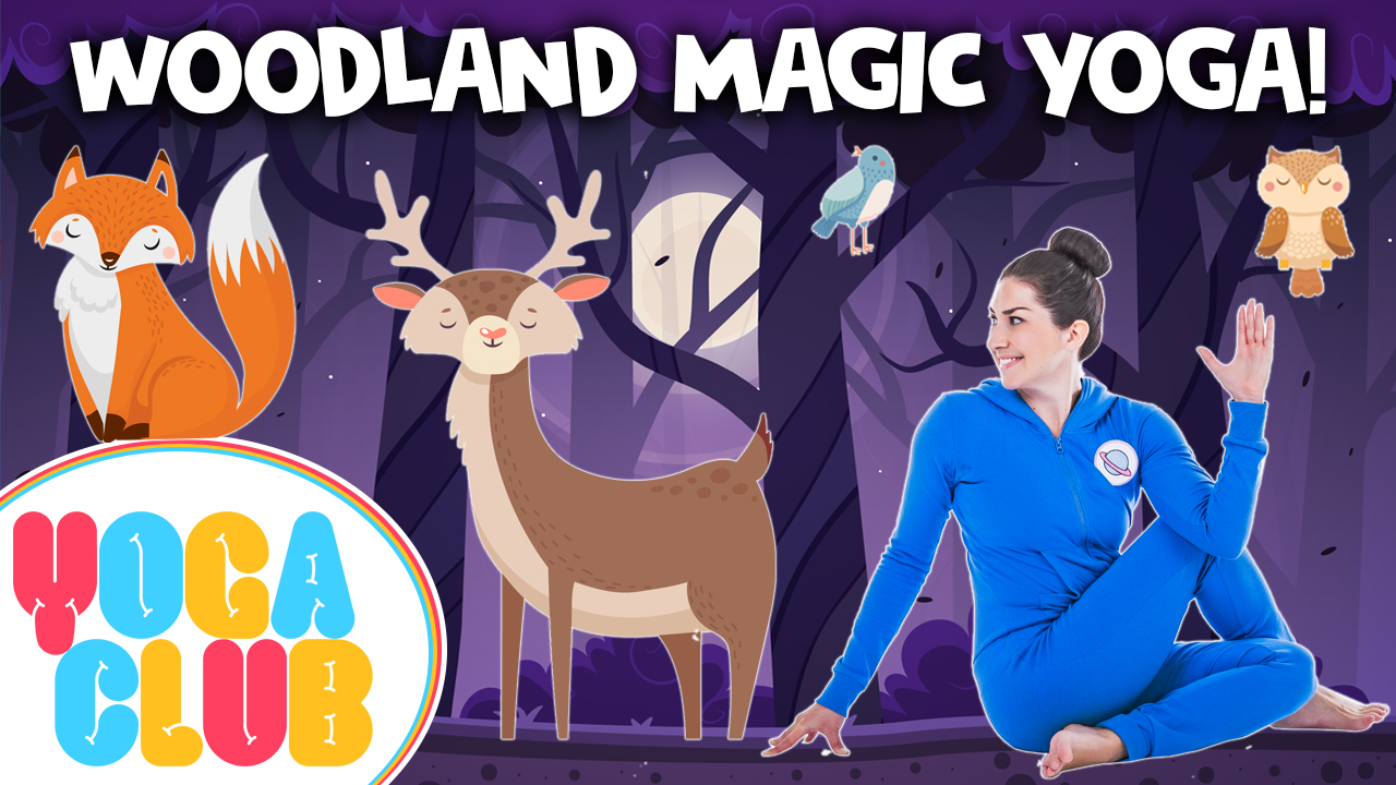 Woodland Magic - YOGA CLUB!