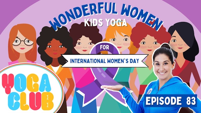 Wonderful Women Yoga Club 👩🏿‍🤝‍👩🏻 (Week 83) | Cosmic Kids Yoga