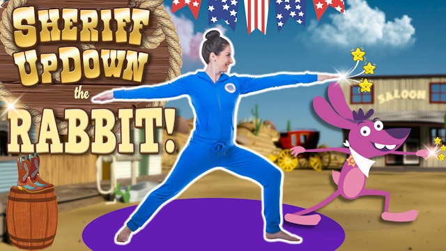 Sheriff Updown the Rabbit | Yoga Adventure!