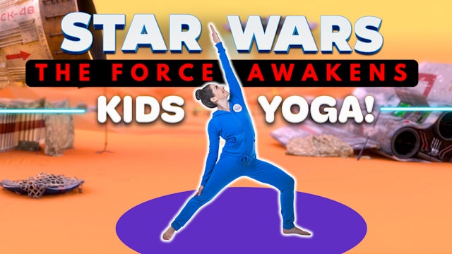 The Force Awakens | Yoga Adventure!