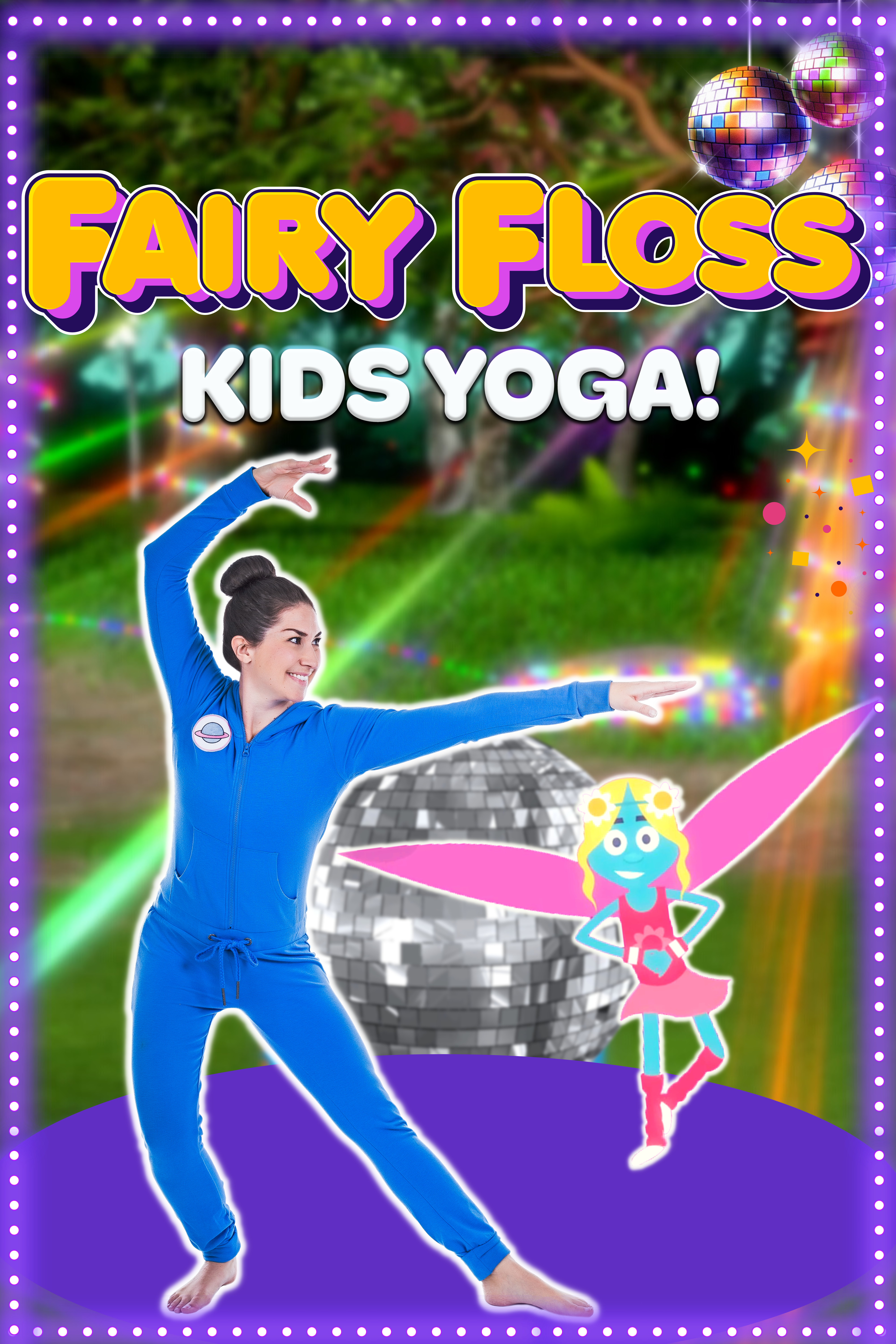Fairy Floss | Yoga Adventure!