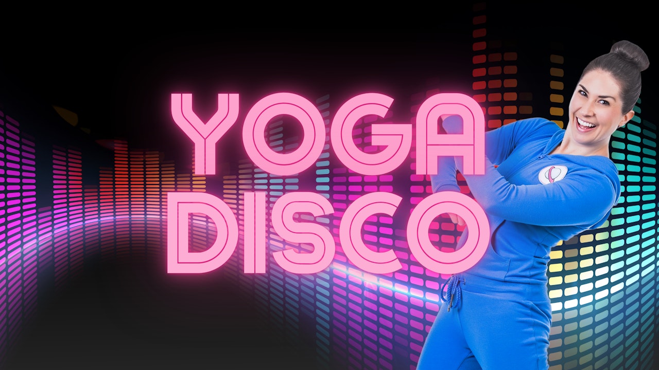 YOGA DISCO!