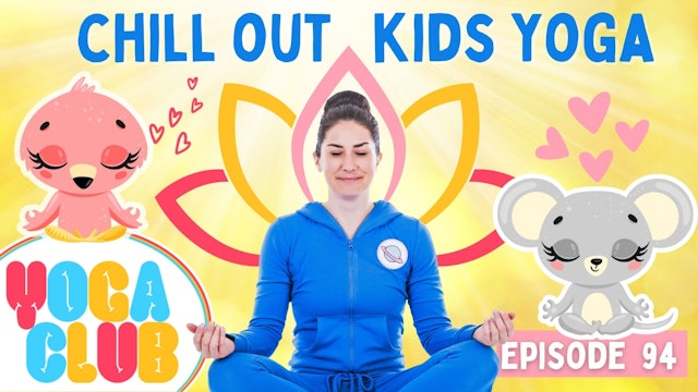 Chill Out Kids Yoga Club (Week 94) 🧘  I Cosmic Kids Yoga Club