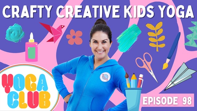 Crafty Creative Kids Yoga (Week 98) 🎨 I Cosmic Kids Yoga Club