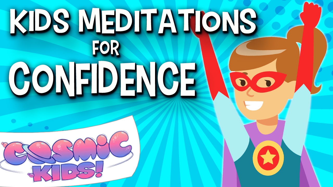 Kids Meditations for Confidence 💪😎