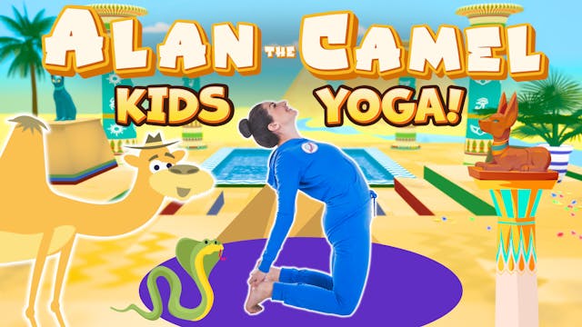 Alan the Camel | Yoga Adventure!