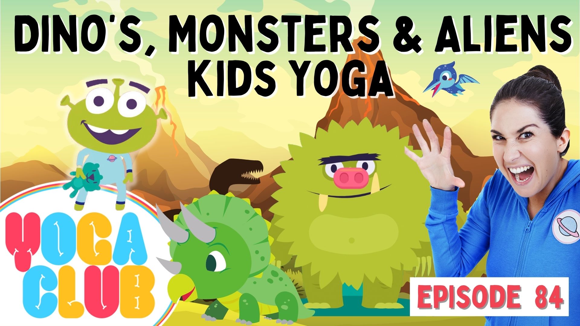 Dinosaurs, Monsters and Aliens - YOGA CLUB!