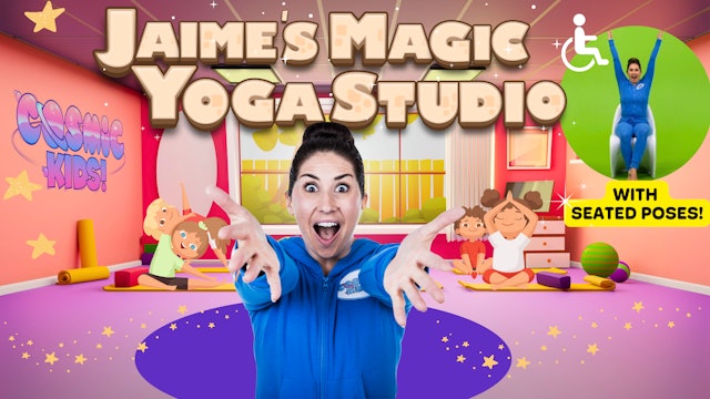 Jaime's Magic Yoga Studio I Seated Yoga Adventure!