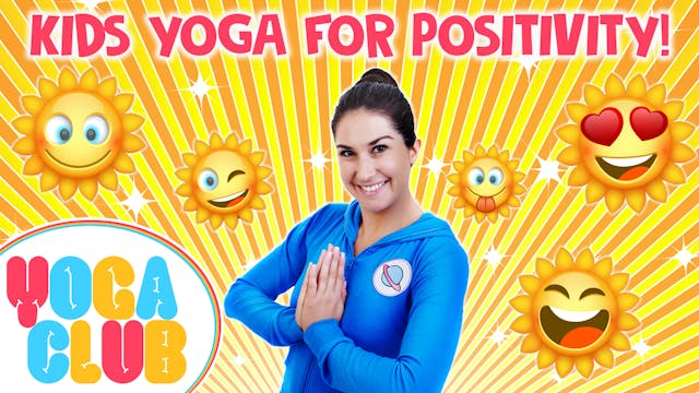 Yoga For Positivity ✨  - YOGA CLUB!