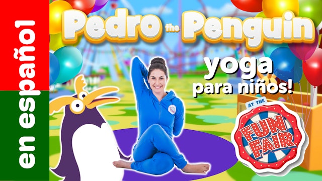 Pedro el Pingüino va a la feria (en Español) | Una aventura de Cosmic Kids Yoga!
