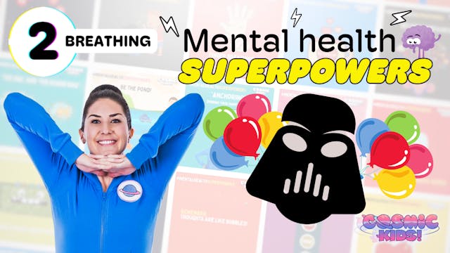 BREATHING! - Day 2 Mental Health Supe...
