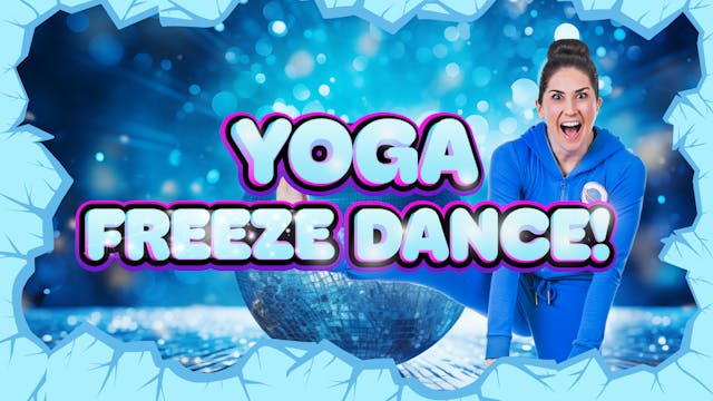 Yoga Freeze Dance!