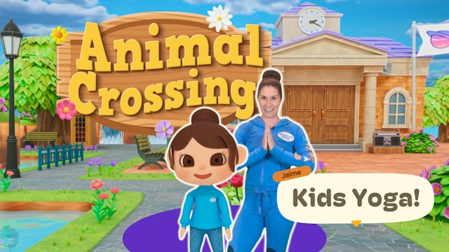 Animal Crossing | Yoga Adventure!