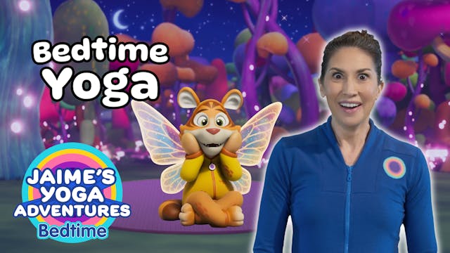 The Girellifly Bedtime | Jaime's Yoga...