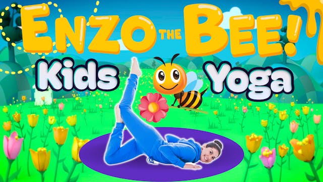 Enzo the Bee | Yoga Adventure!