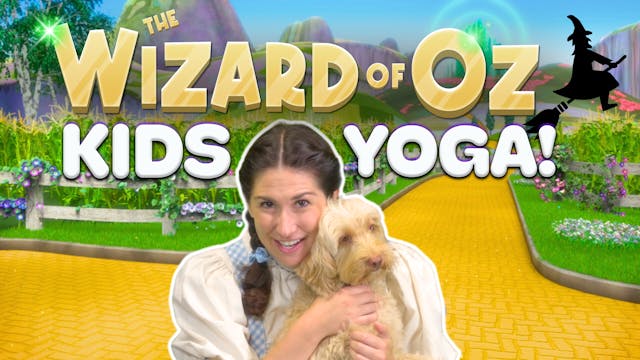 The Wizard of Oz | Yoga Adventure!