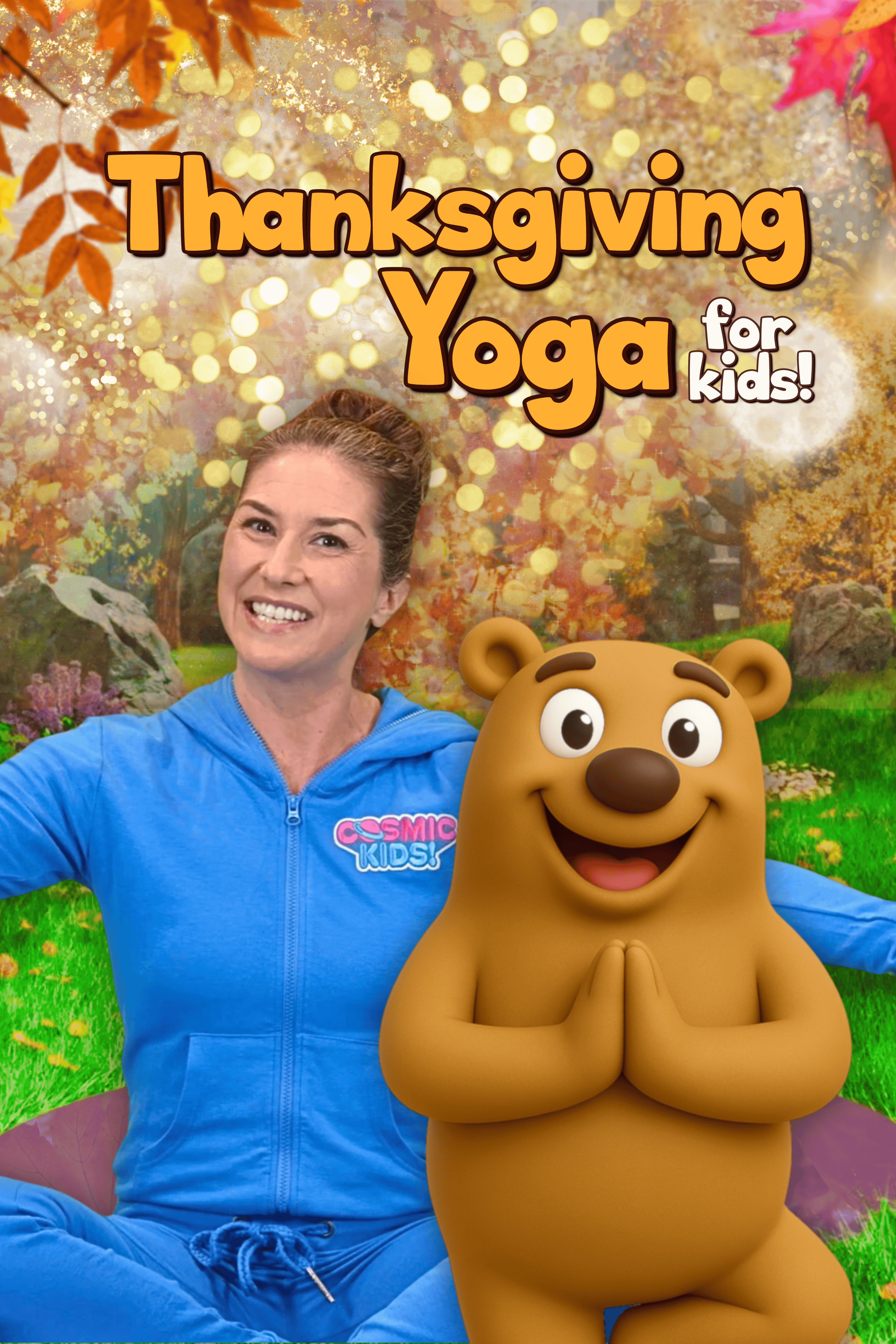 Thanksgiving with Bongo the Bear | Yoga Adventure
