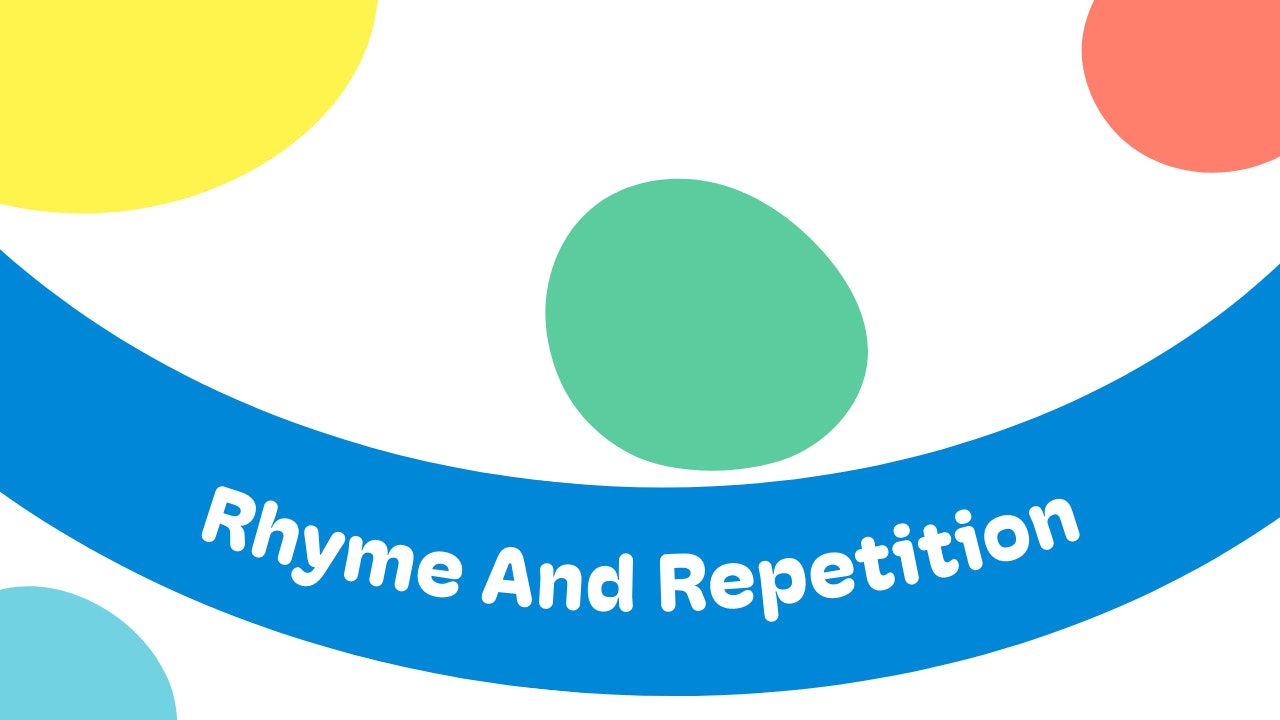 Rhyme And Repetition