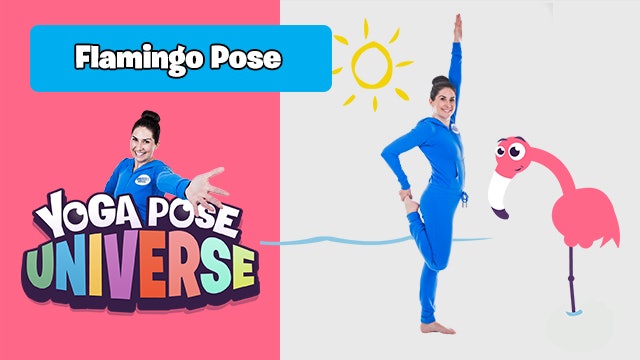 Flamingo Pose | Yoga Pose Universe!