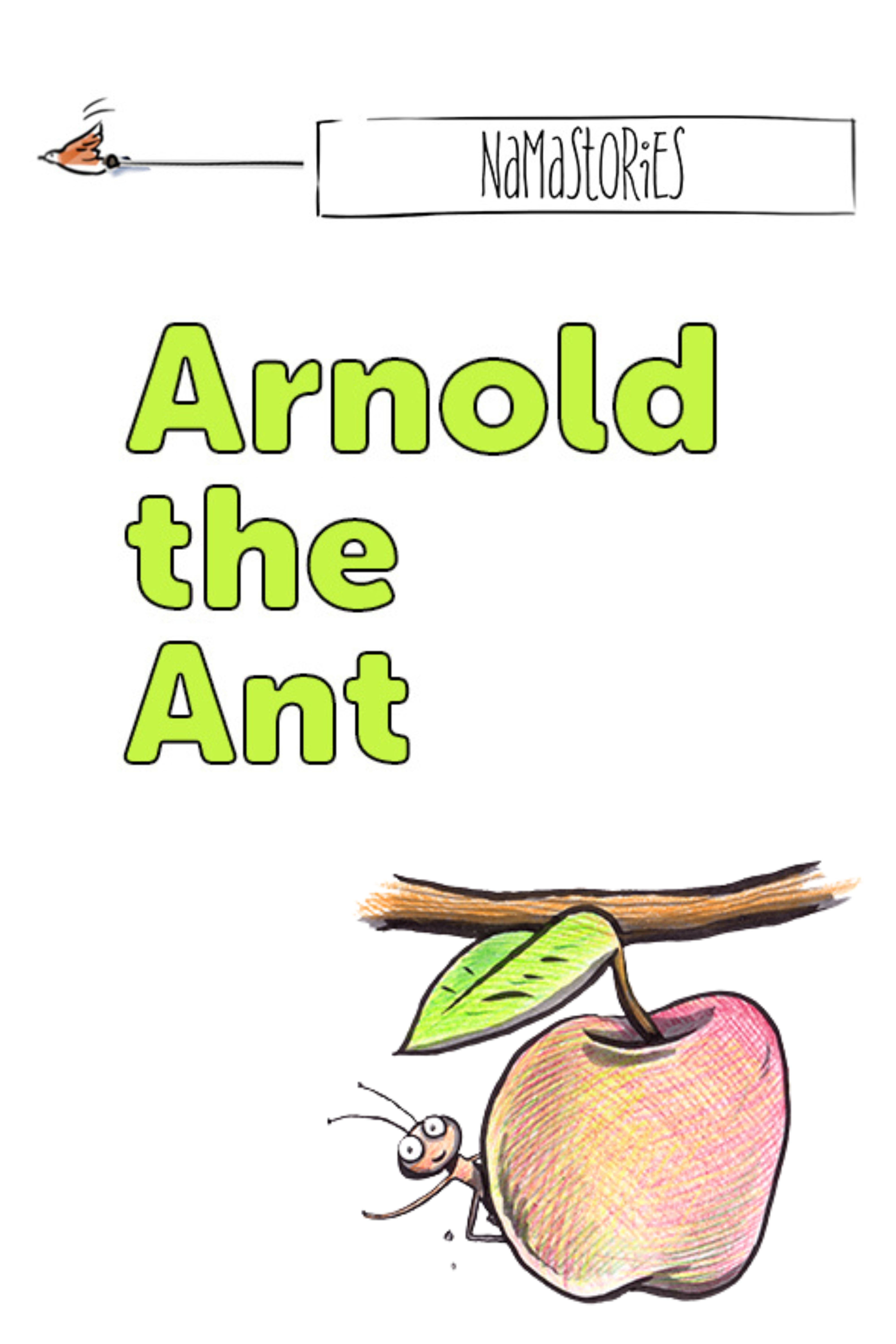 Arnold the Ant (Namastories)
