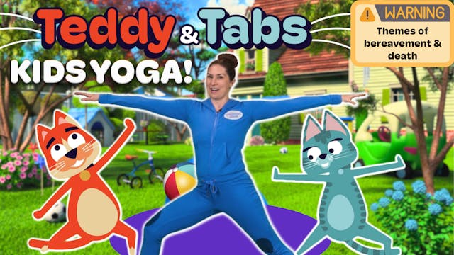 Teddy & Tabs | Yoga Adventure! *TW: t...