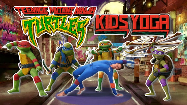 Teenage Mutant Ninja Turtles | Yoga Adventure!