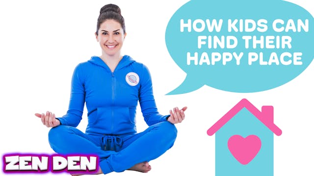 Finding Your Happy Place | Zen Den