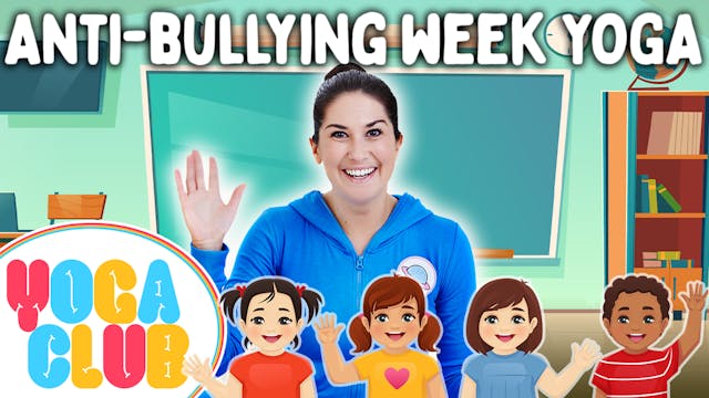 Anti-Bullying Week 🧡 - YOGA CLUB!