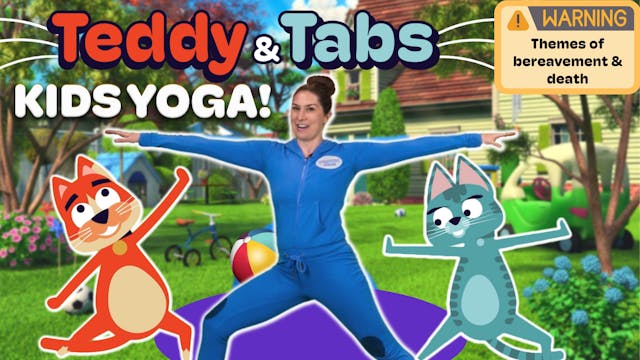 Teddy & Tabs | Yoga Adventure! *TW: t...