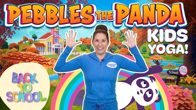 Pebbles the Panda 🐼 | Back to School Yoga Adventure!